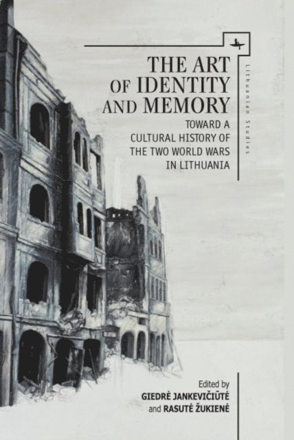 Rasute Zukiene, Giedre Jankeviciute - Art of Identity and Memory, E-bok. Tillgänglighet: Lägg i varukorg