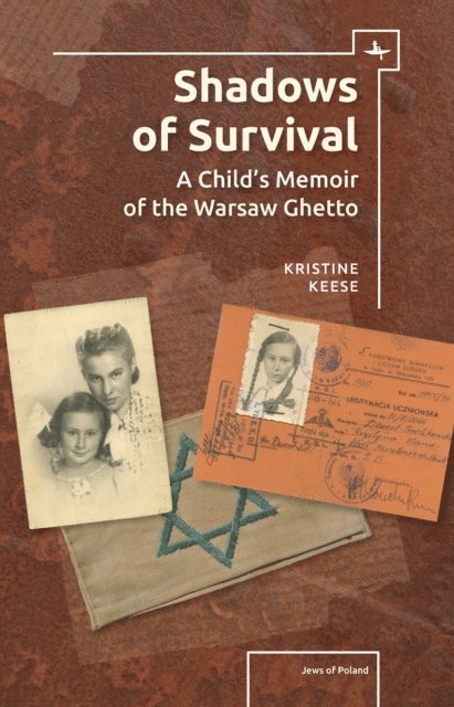 Kristine Rosenthal Keese - Shadows of Survival, E-bok