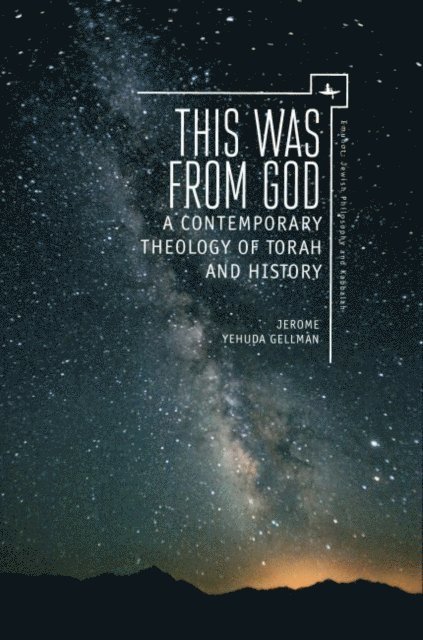 Jerome (Yehuda) Gellman - This Was from God, E-bok