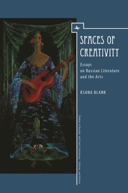 Ksana Blank - Spaces of Creativity (ENG), E-bok