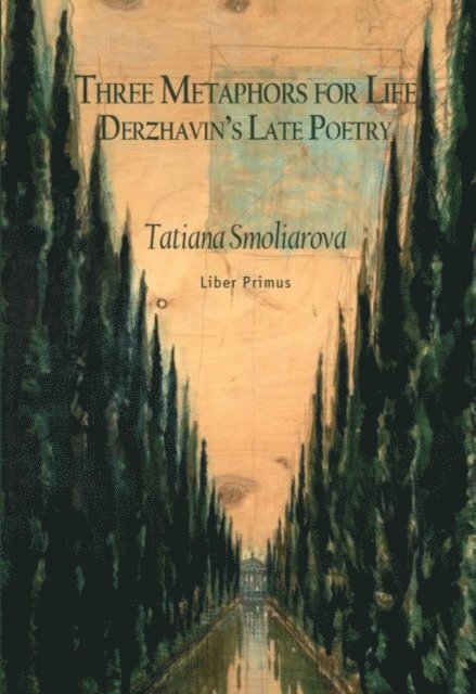 Tatiana Smoliarova - Three Metaphors for Life, E-bok