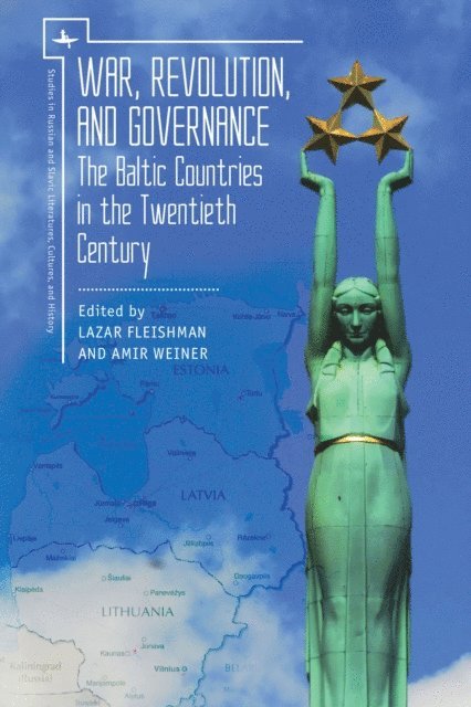 Amir Weiner, Lazar Fleishman - War, Revolution, and Governance, E-bok