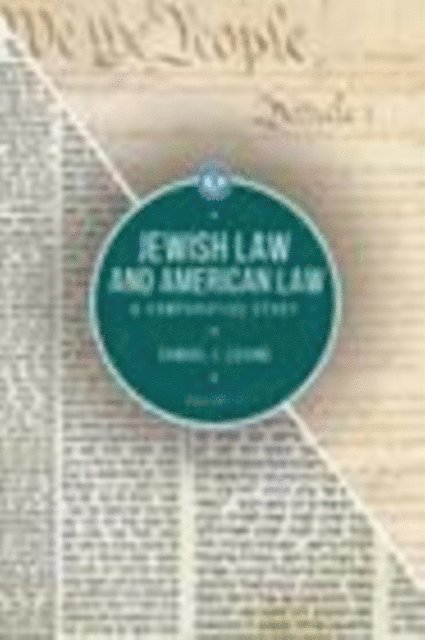 Samuel J. Levine - Jewish Law and American Law, Volume 2, E-bok