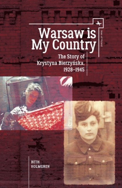 Beth Holmgren - Warsaw is My Country, E-bok