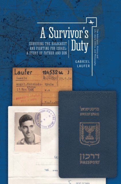 Gabriel Laufer - Survivor's Duty, E-bok