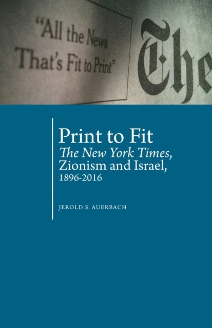 Jerold S. Auerbach - Print to Fit, E-bok