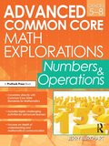 Advanced Common Core Math Explorations