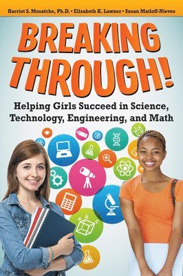 Harriet S. Mosatche, Elizabeth Lawner - Breaking Through!, Häftad