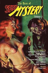Ellery Watson Calder, Hugh Speer - The Best of Spicy Mystery Volume 2, Häftad
