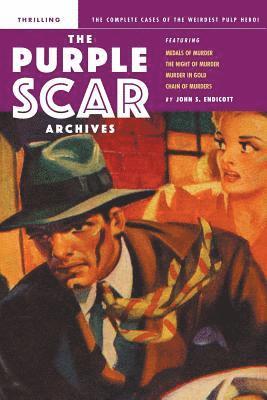 John S Endicott - Purple Scar Archives, Häftad
