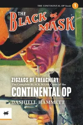 Dashiell Hammett - Zigzags of Treachery, Häftad. Tillgänglighet: Lägg i varukorg