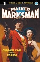 Emile C Tepperman - Masked Marksman #5, Häftad