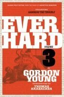 Gordon Young - Everhard, Volume 3, Häftad