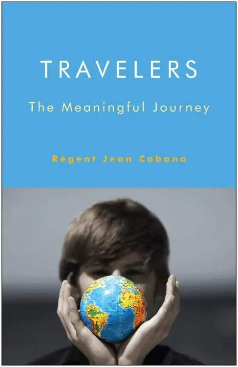 Régent Jean Cabana - Travelers, Häftad. Tillgänglighet: Lägg i varukorg