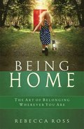 Being Home