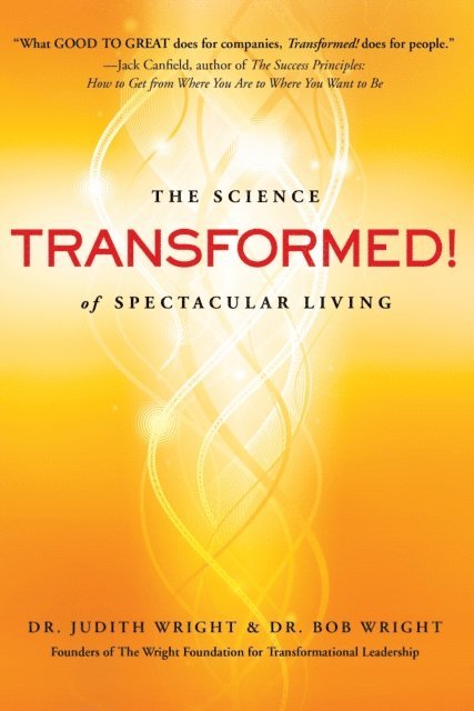 Bob Wright, Judith Wright - Transformed!, E-bok