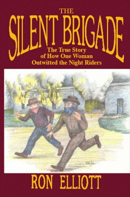 Ron Elliott - Silent Brigade, E-bok
