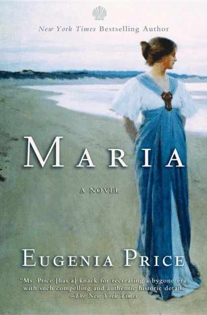 Eugenia Price - Maria, E-bok