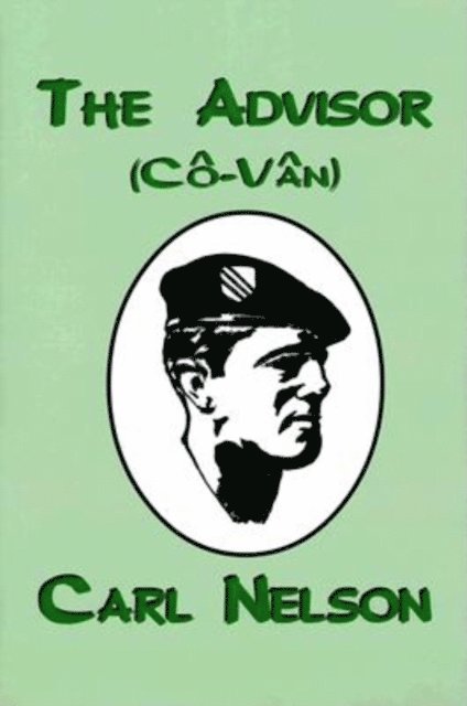 Carl Nelson - Advisor, E-bok