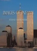 Steve Sandberg - Sandberg, S: Images of Infamy, Inbunden. Tillgänglighet: Lägg i varukorg