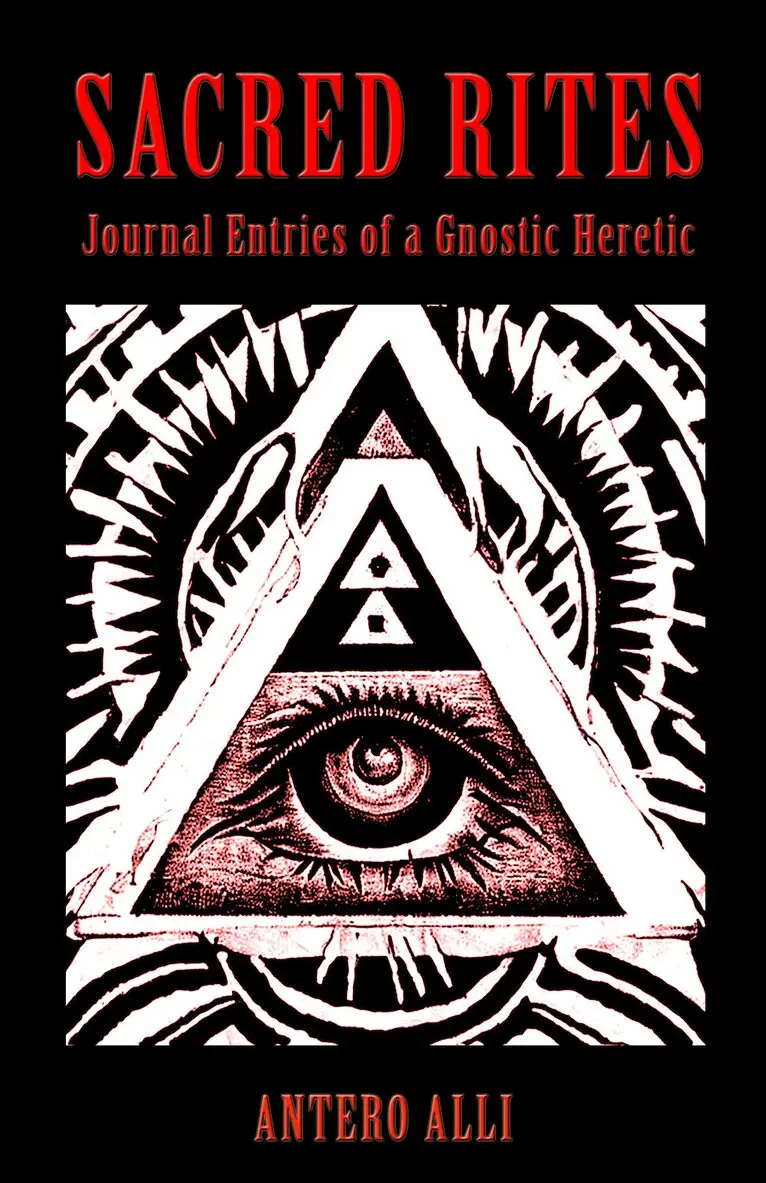 Antero Alli - Sacred Rites: Journal Entries of a Gnostic Heretic, Häftad. Tillgänglighet: Lägg i varukorg