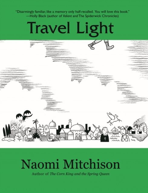 Naomi Mitchison - Travel Light, E-bok