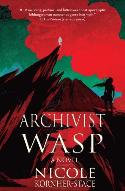Nicole Kornher-Stace - Archivist Wasp, E-bok