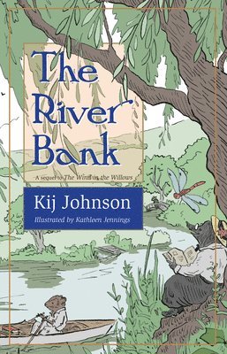 Kij Johnson - River Bank, Inbunden. Tillgänglighet: Tillfälligt slut