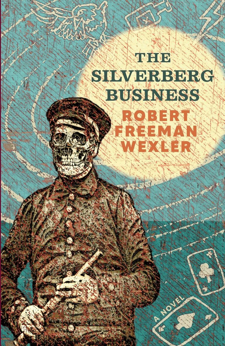 Robert Freeman Wexler - Silverberg Business, Häftad