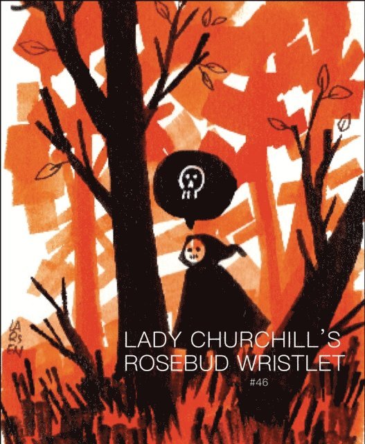 Gavin J. Grant, Kelly Link - Lady Churchill's Rosebud Wristlet No. 46, E-bok