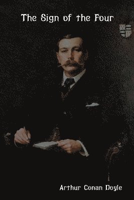 Arthur Conan Doyle - Sign of the Four, Häftad