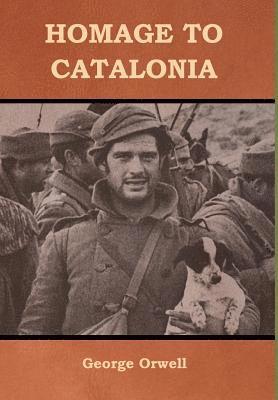 George Orwell - Homage to Catalonia, Inbunden