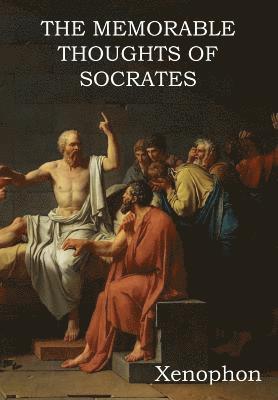 Xenophon - Memorable Thoughts of Socrates, Inbunden