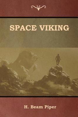 H Beam Piper - Space Viking, Häftad