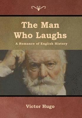 Victor Hugo - Man Who Laughs, Inbunden