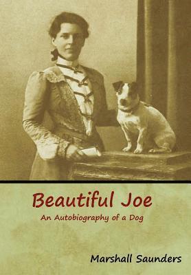Marshall Saunders - Beautiful Joe, Inbunden