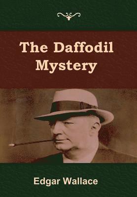 Edgar Wallace - Daffodil Mystery, Inbunden