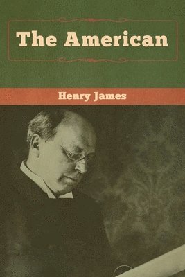 Henry James - American, Häftad