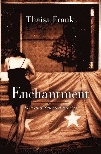 Thaisa Frank - Enchantment, E-bok
