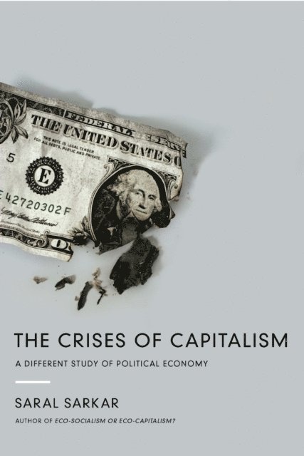 Saral Sarkar - Crises of Capitalism, E-bok