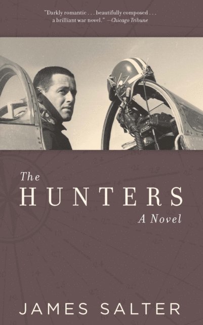 James Salter - Hunters, E-bok