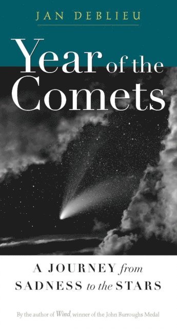Jan Deblieu - Year of the Comets, E-bok