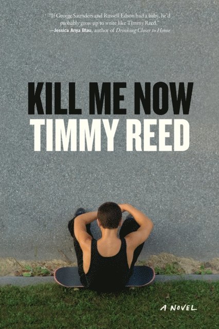 Timmy Reed - Kill Me Now, E-bok