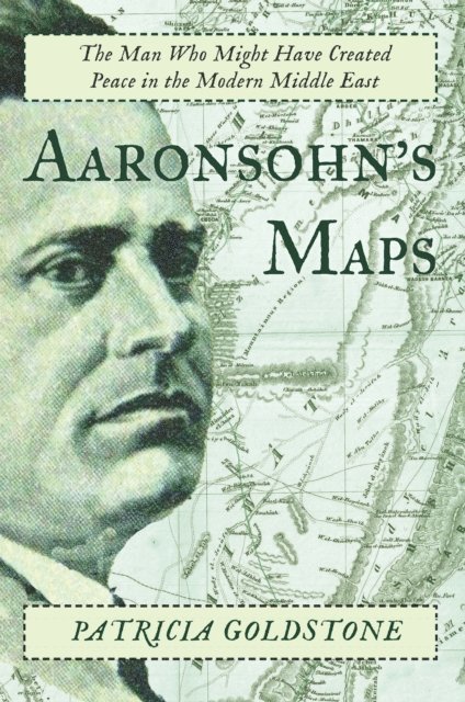 Patricia Goldstone - Aaronsohn's Maps, E-bok. Tillgänglighet: Lägg i varukorg