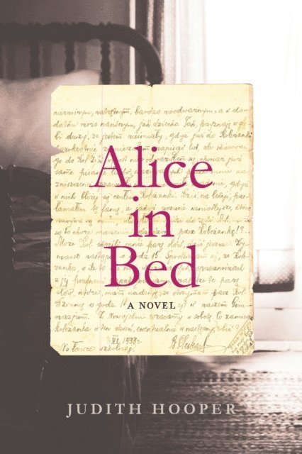 Judith Hooper - Alice in Bed, E-bok