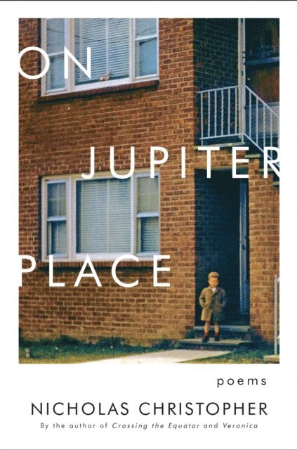 Nicholas Christopher - On Jupiter Place, E-bok