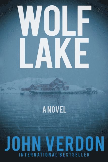 John Verdon - Wolf Lake, E-bok