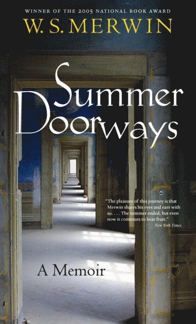 W. S. Merwin - Summer Doorways, E-bok