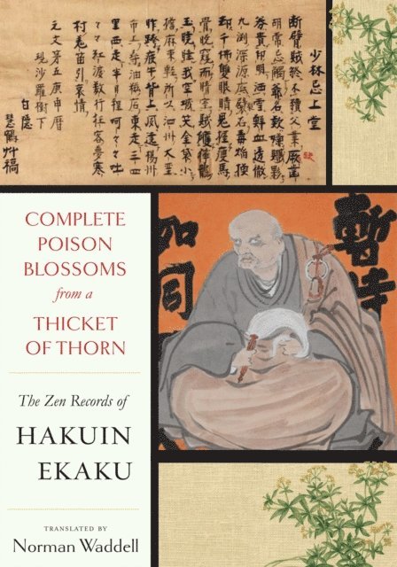 Hakuin Zenji - Complete Poison Blossoms from a Thicket of Thorn, E-bok