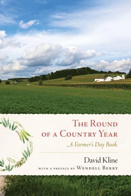David Kline - Round of a Country Year, E-bok